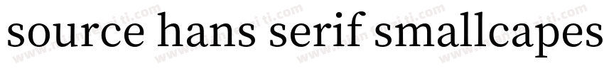 source hans serif smallcapes字体转换
